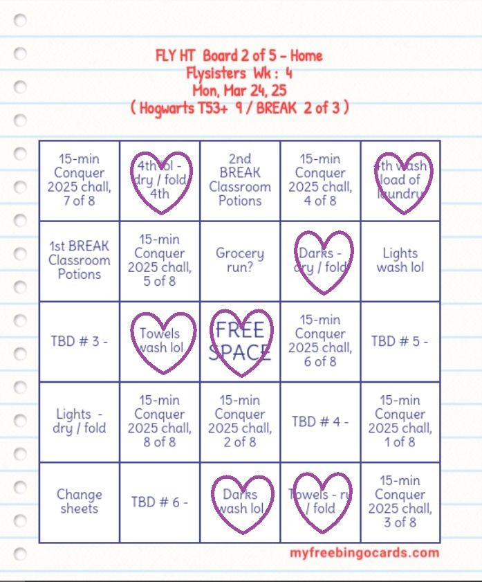 Bingo Fly High Together 03 24 25 Weekly Focus Bingo! b Board #2 of 5 - Cleaning & Home, b3, cropped, and checking off done tasks.jpg