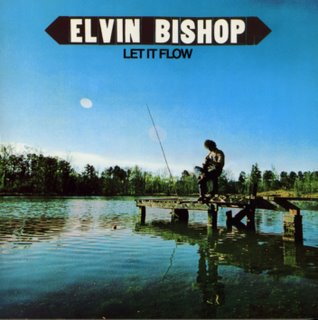 Elvin Bishop - Let It Flow - Front.jpg