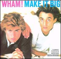 Wham!_Make_It_Big_album_art.jpg