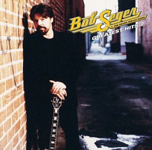 bob seger greatest hits #2.jpg