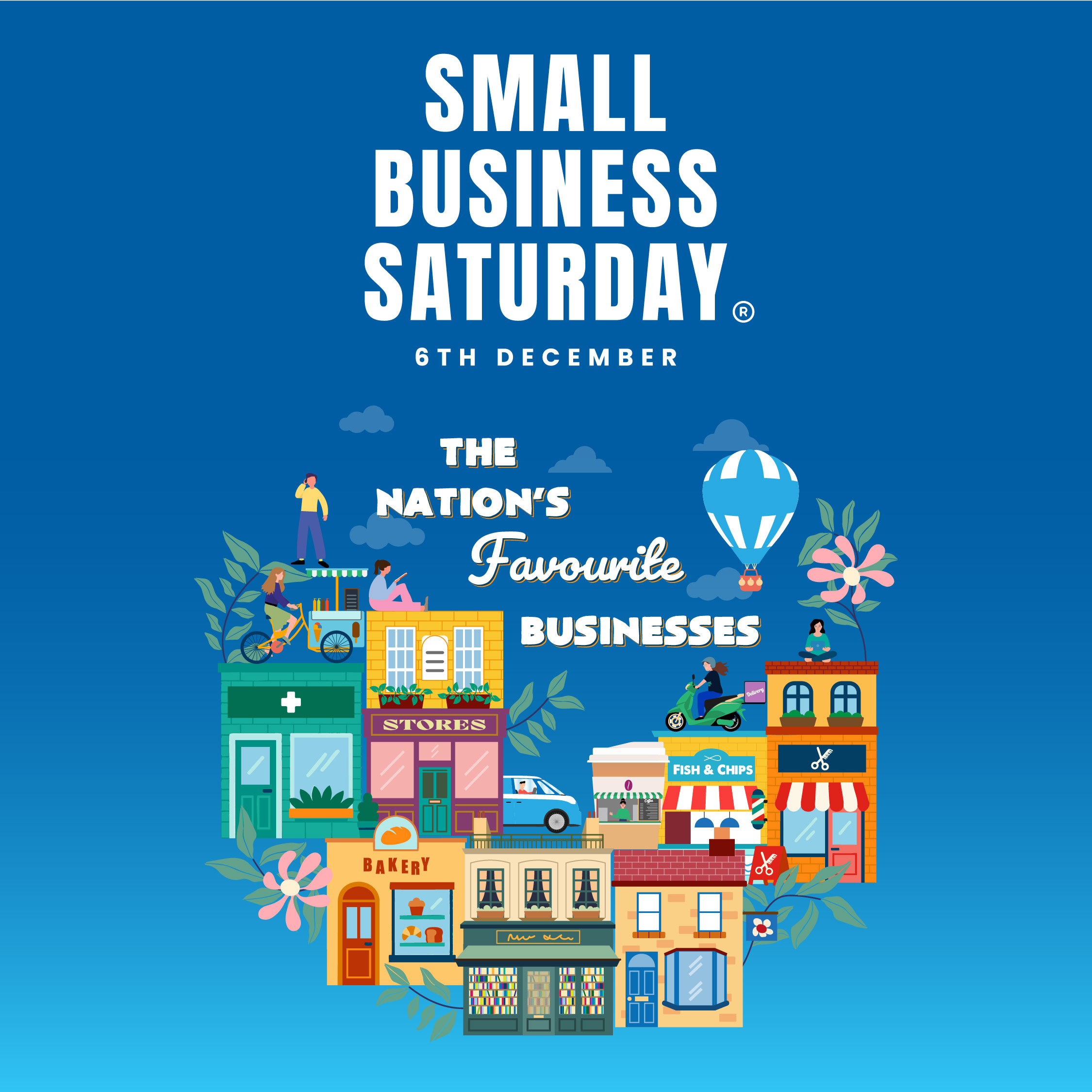 A poster for Small Business Saturday 6 December 2025. Graphics show many different businesses on a blue background with the text: "The Nations Favourite Businesses"