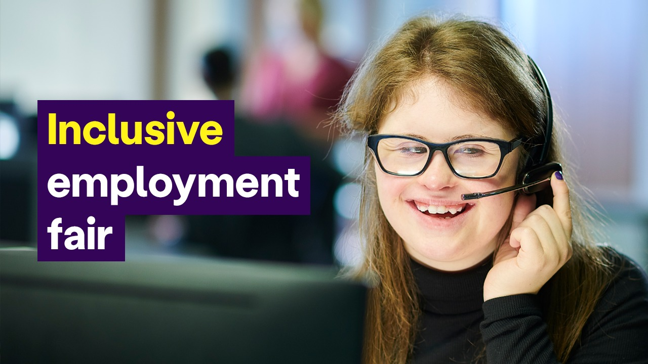 Title: Inclusive employment fair. With a woman to the left smiling with a headset on.