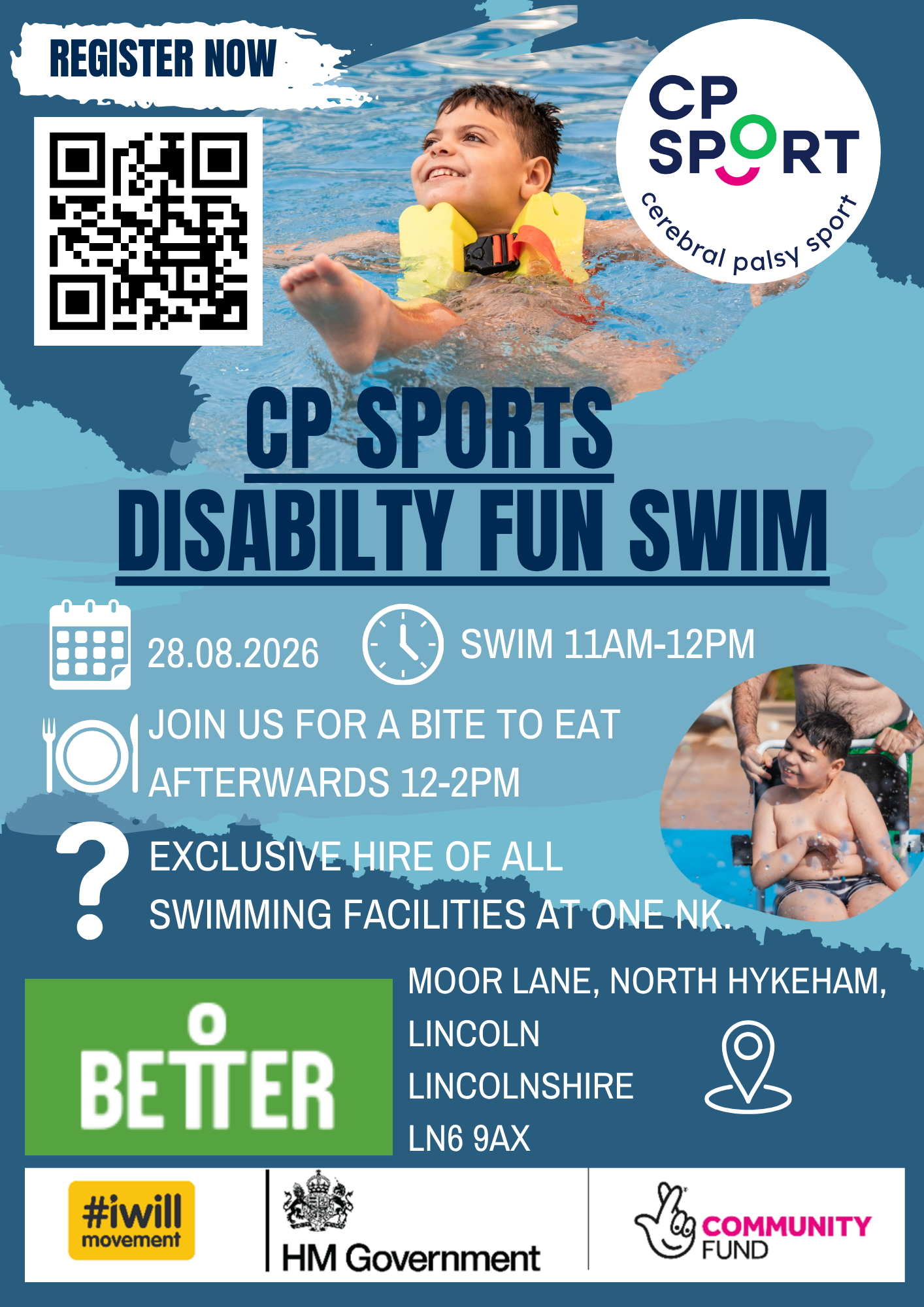 Promotional poster for a CP Sport Disability Fun Swim. The poster features photos of disabled children using a swimming pool, including one child wearing a flotation aid in the water. Text states: “CP Sports Disability Fun Swim”, Friday 28 August 2026, swimming from 11am to 12pm, followed by food from 12pm to 2pm. The event includes exclusive hire of all swimming facilities at One NK, Moor Lane, North Hykeham, Lincoln, Lincolnshire, LN6 9AX.