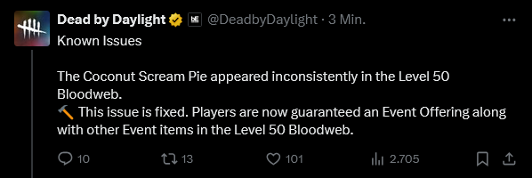 Screenshot 2025-06-27 at 20-00-40 Dead by Daylight auf X „With the Twisted Masquerade Event ongoing we wanted to communicate some updates on the most frequently reported issues. ⚠️ When a fix is deployed today for some of [...].png