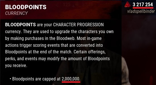 Bloodpoint Cap Reminder Not Updated — BHVR