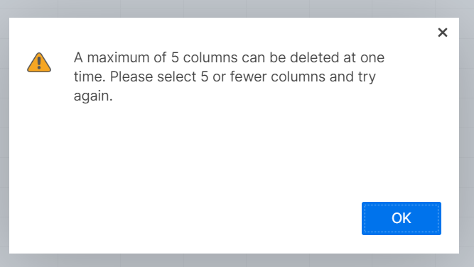 Limitation Cannot delete more than 5 columns at once