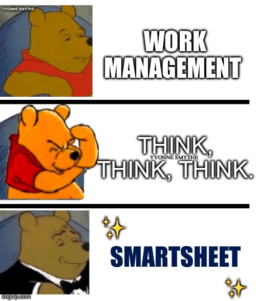 Yvonne Smythe Smartsheet Meme.JPG