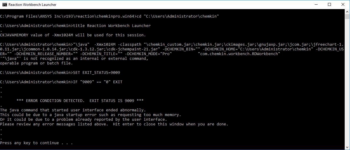 Reaction Workbench 201 9R1 Java Error: Error Condition Detected. Exit  Status Is 9009