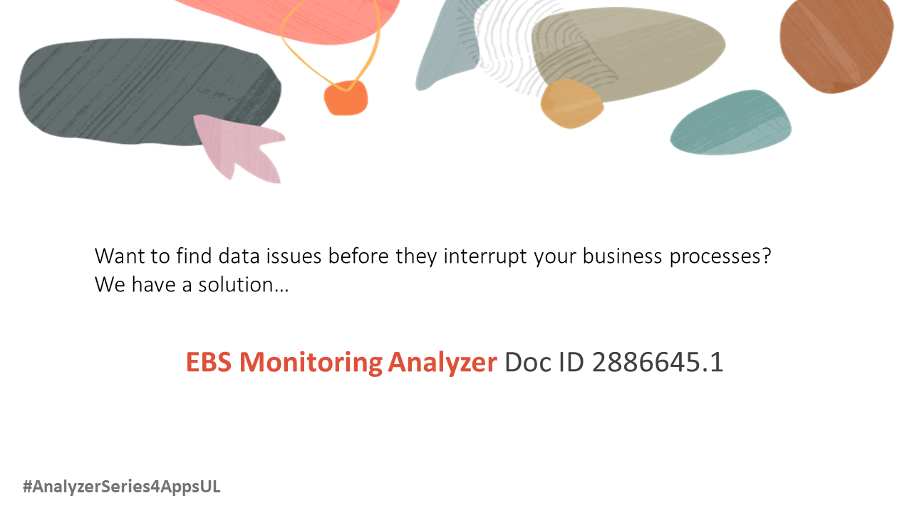 Proactively Identify Data Issues With the EBS Monitoring Analyzer ...