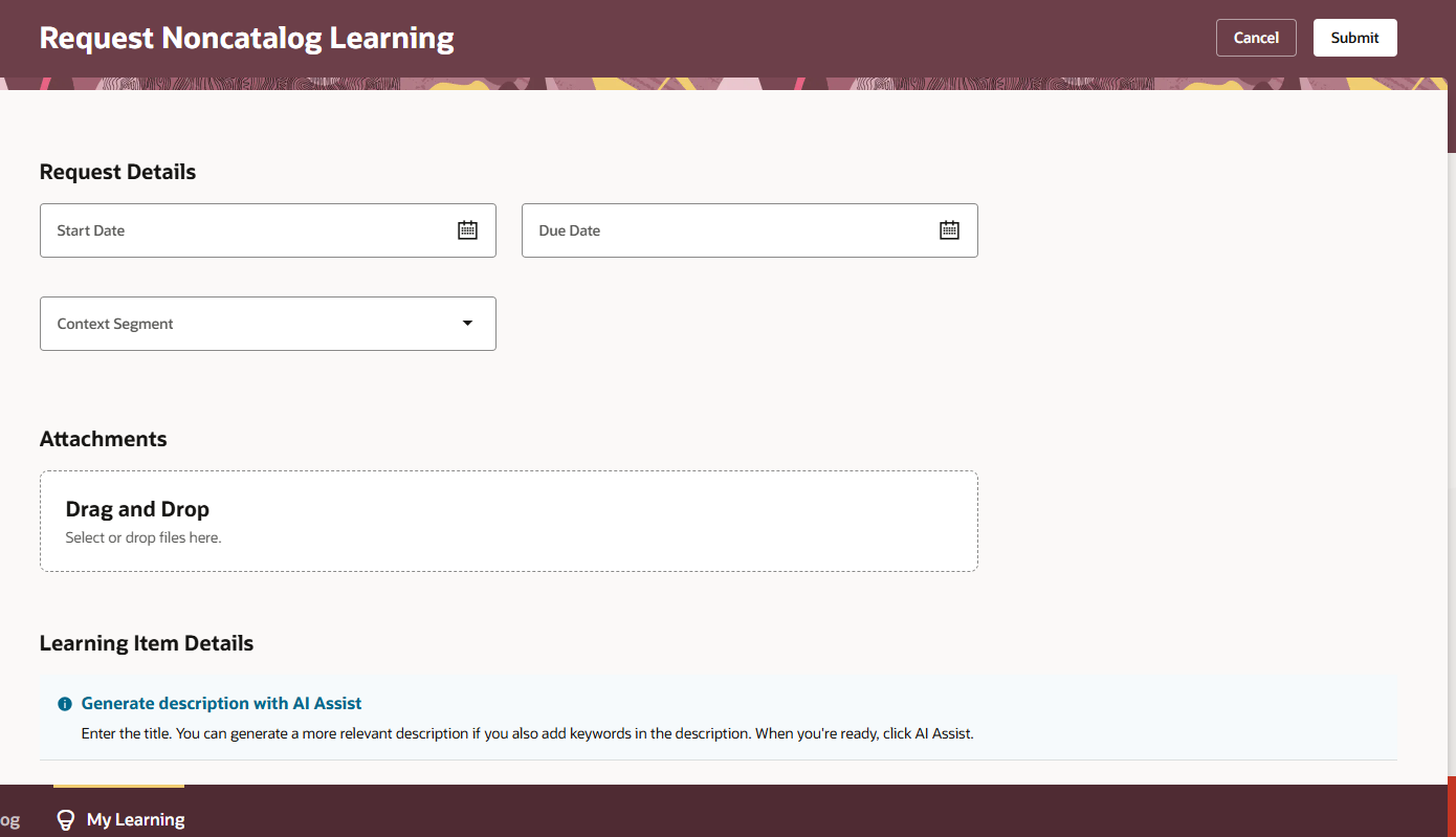 HOW TO RESTRICT LEARNER TO REQUEST NON CATALOG LEARNING NOT MORE THAN 2 ...