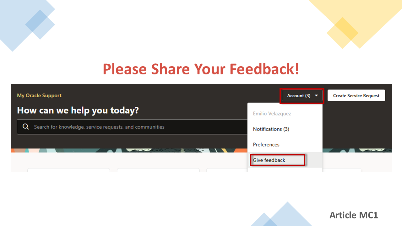 Provide Your Feedback - Help Us to Improve! — oracle-mosc