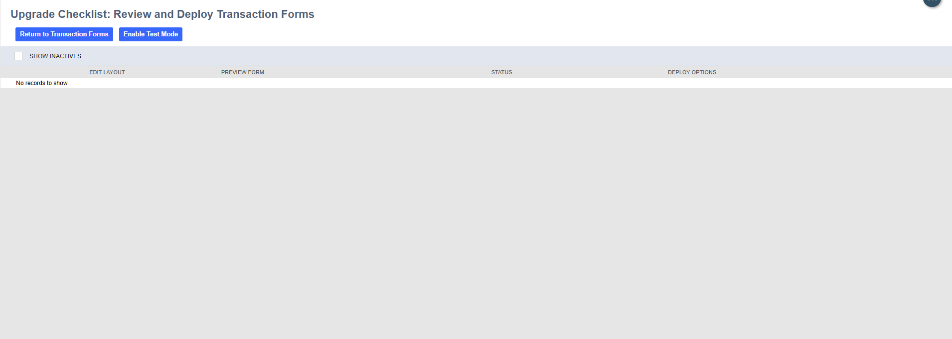 Problem Deploying Upgraded Transaction Forms — NetSuite Community