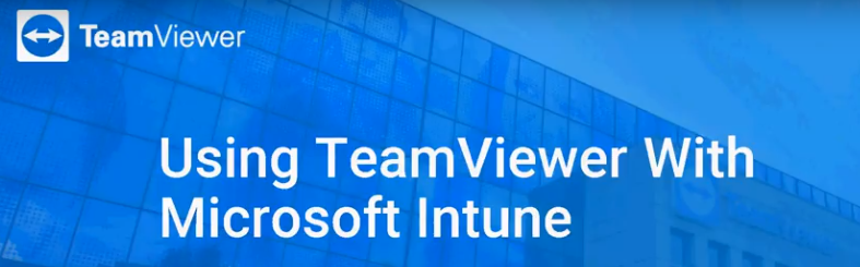 Using TeamViewer with Microsoft Intune.png