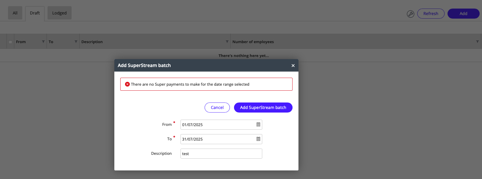 There are no Super payments to make for the date range selected.png