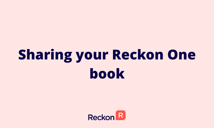 Sharing your Reckon One book.png