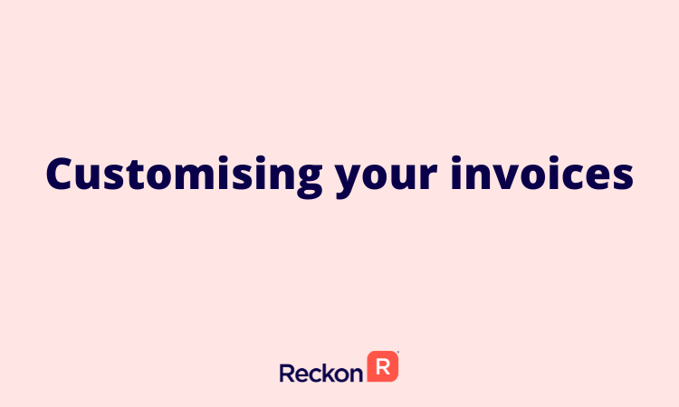 Customising your invoices.png