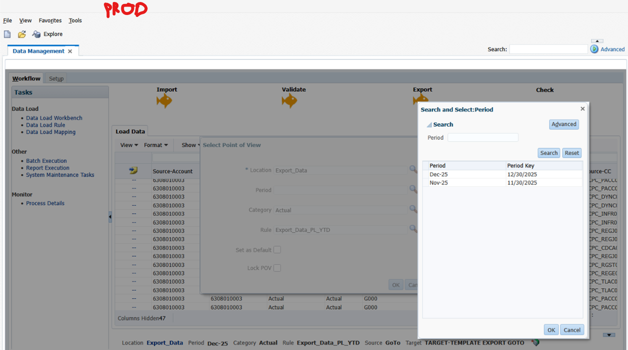 In PROD the LoV Period in Data Management > Data Load Mapping is not ...