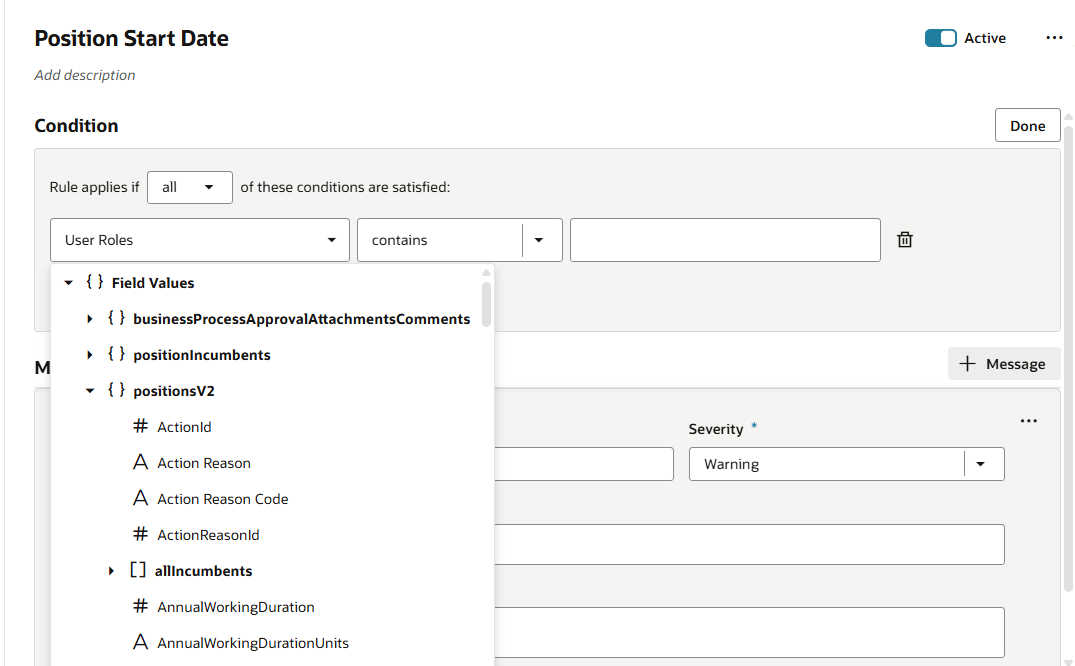 Validation rule with When and Why Action Date of Request Position ...