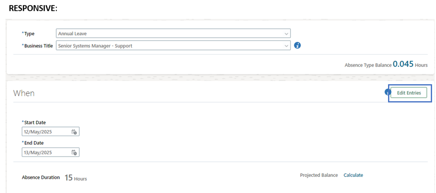 Hide Absence Start Date and End Date Duration fields in Redwood UI ...