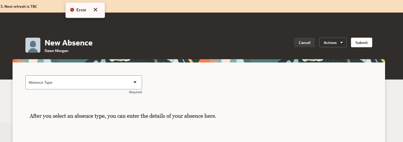 Error on Redwood page for Absence Entry — Cloud Customer Connect