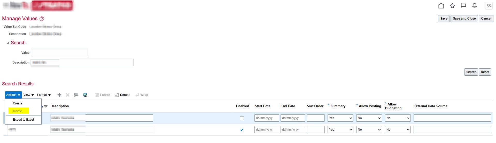 how to enable the delete option in manage values? — Cloud Customer Connect