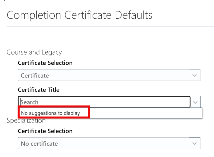 Learning Certificates of Completion are not available when setting ...