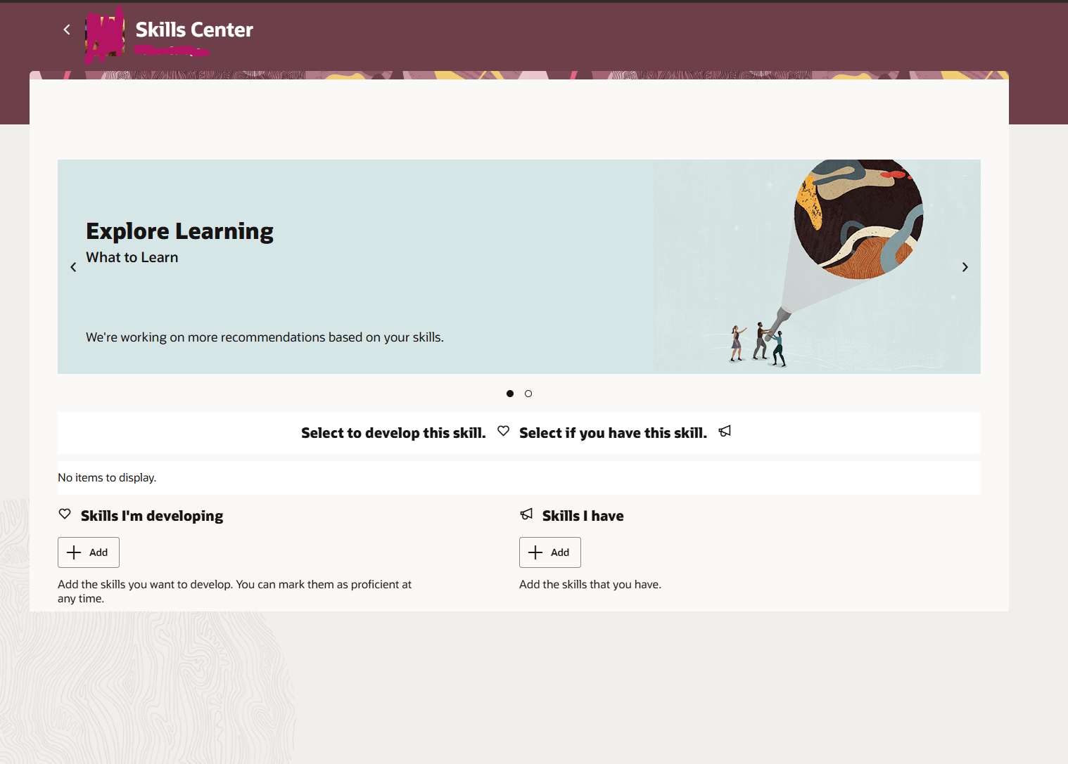 Dynamic Skills - No Items to Display — Cloud Customer Connect
