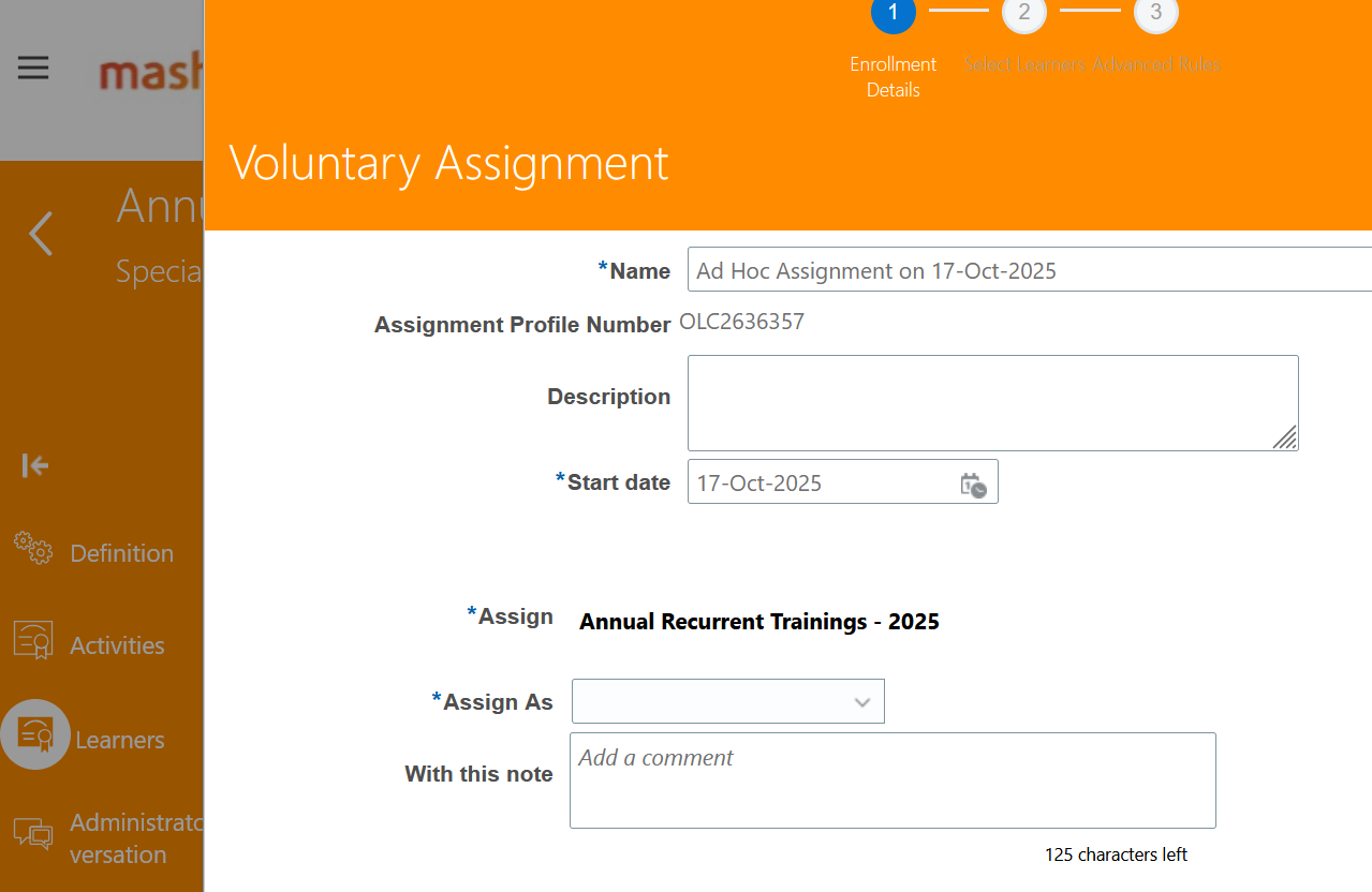 How to fetch comments in voluntary assignment while adding learners — Cloud  Customer Connect