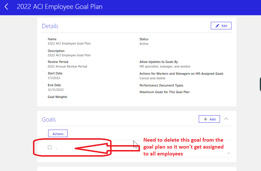 Need to delete a goal at the goal plan level — Cloud Customer Connect