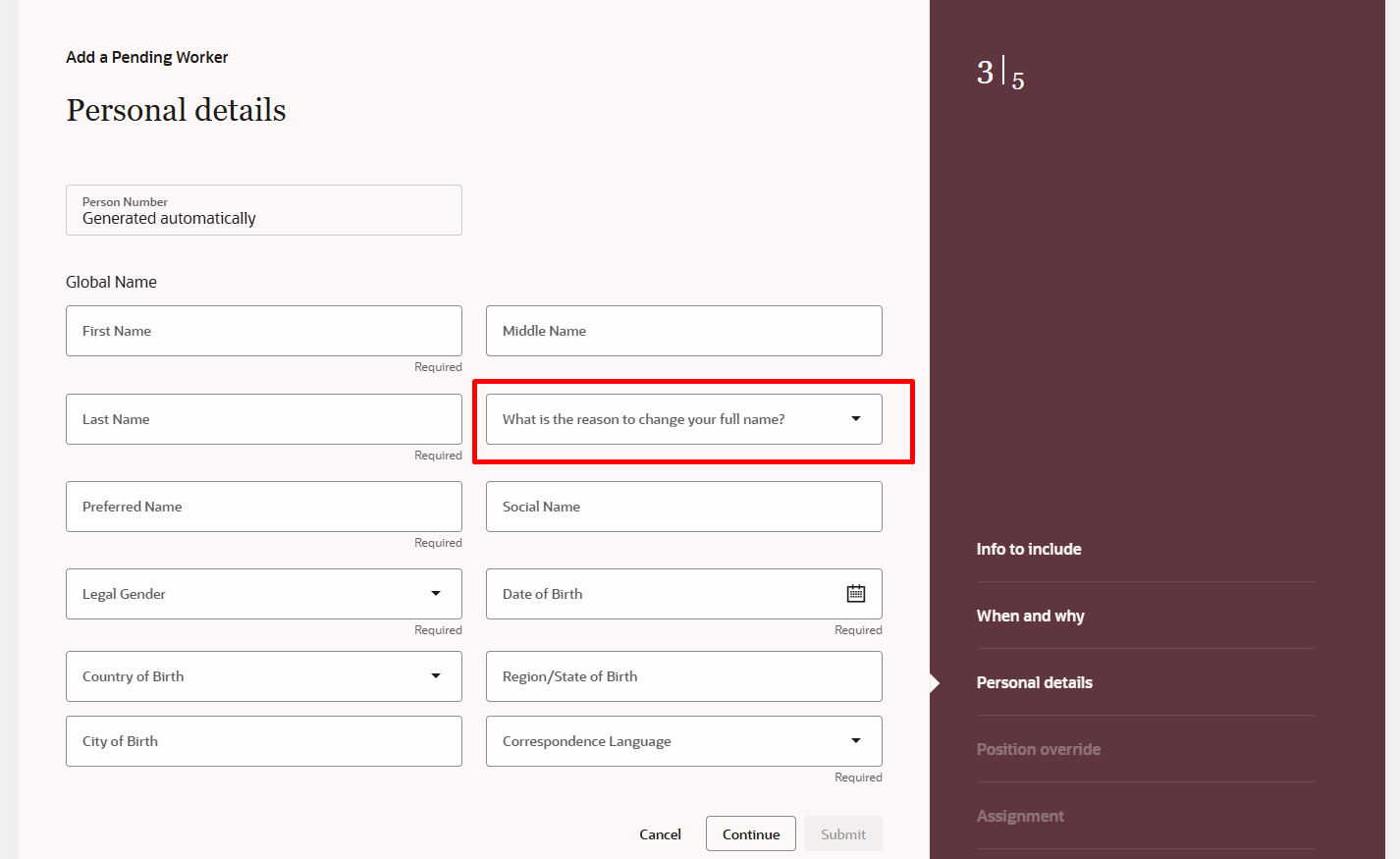 Redwood - Add Pending Worker - Hide field: What the reason to change ...