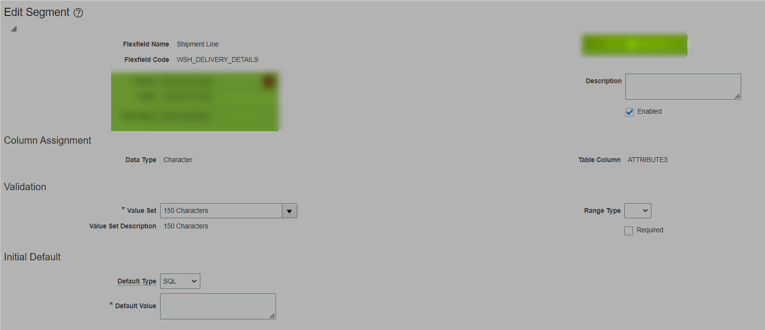 How to default SQL value at segment level for shipment line DFF — Cloud ...