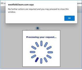 Processing your request spinning message from Course launch window exit ...