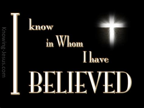 I Know In Whom I Have Believed.png