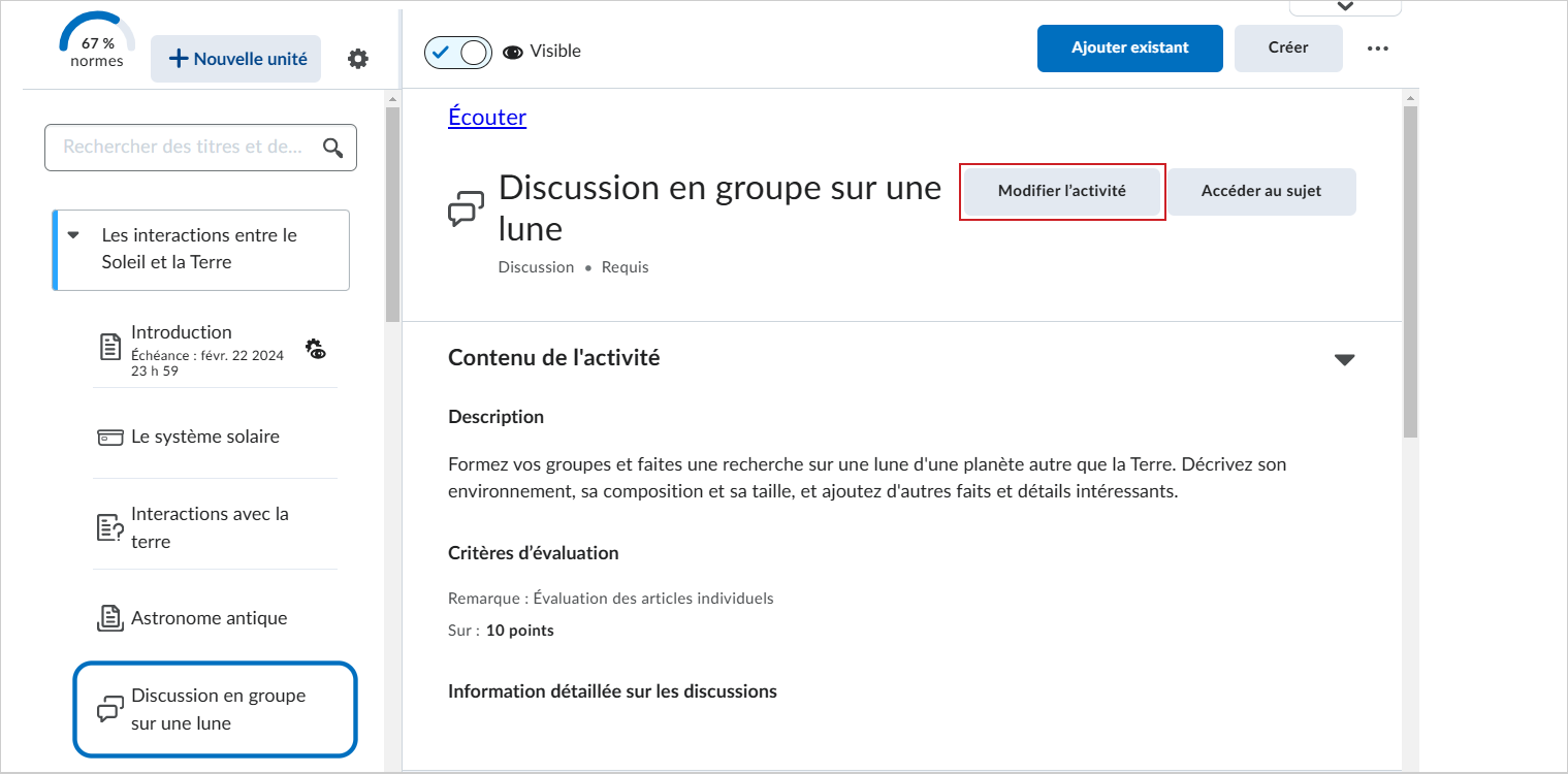 L'option Modifier l'activité d'une discussion dans l'outil Contenu.