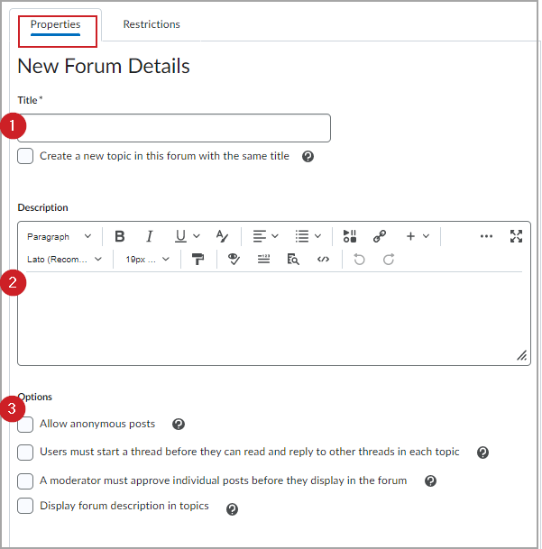 The Properties tab of New Forum Details, with options as described above.