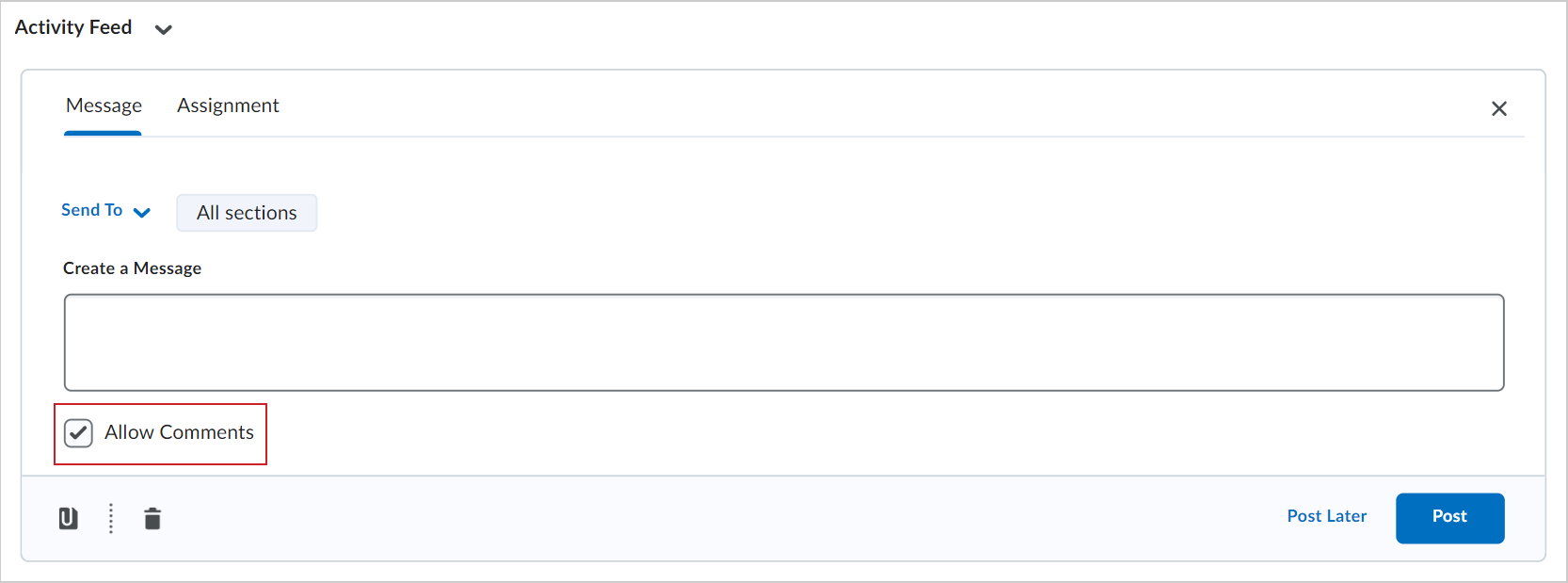 The Allow Comments checkbox in the Activity Feed widget. The checkbox is below the Create a Message field in the Message tab.