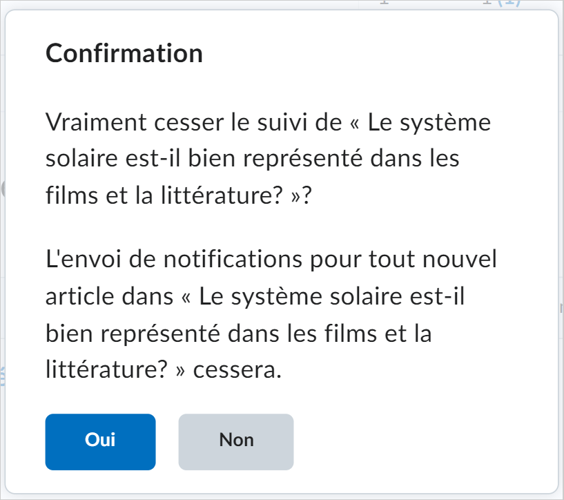 La boîte de dialogue Confirmation comprend l'option Oui.