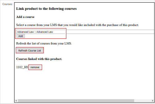 Os botões Adicionar, Atualizar lista de cursos e Remover para vincular produtos a cursos