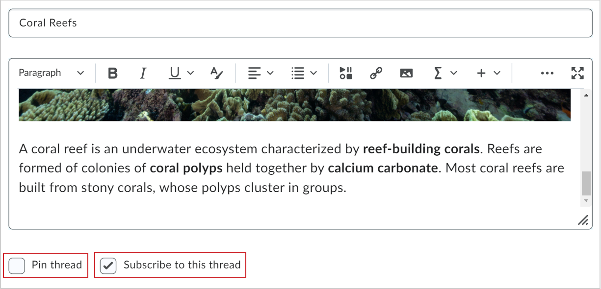 As opções Fixar encadeamento e Inscrever-se para encadeamento estão abaixo do Editor do Brightspace