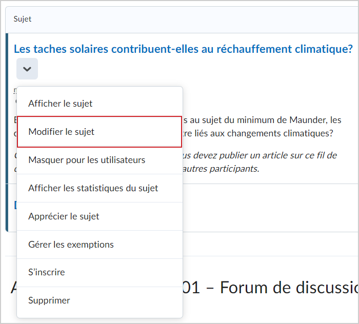 Le menu Actions d'un sujet de discussion présente l'option Modifier le sujet.