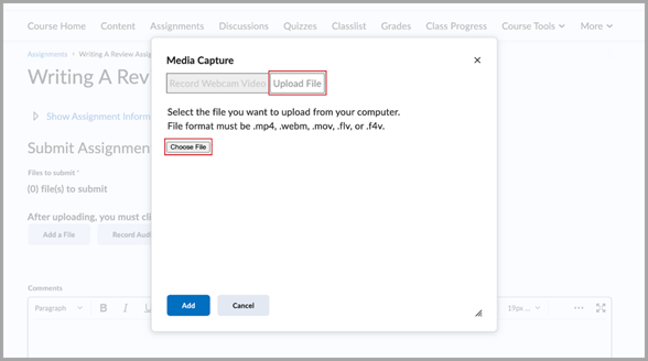 The Media Capture dialog with the Upload File and Choose File options highlighted