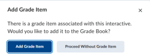 Choose whether to link an embedded H5P interactive to a grade item Dialog for choosing whether to link an embedded H5P interactive to a grade item