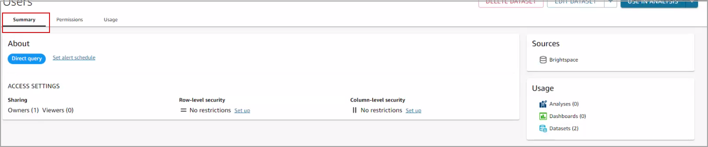 The Summary tab shows high level information about the dataset, including how it is currently shared, any row- or column-level security, and whether it is direct queriy or SPICE.