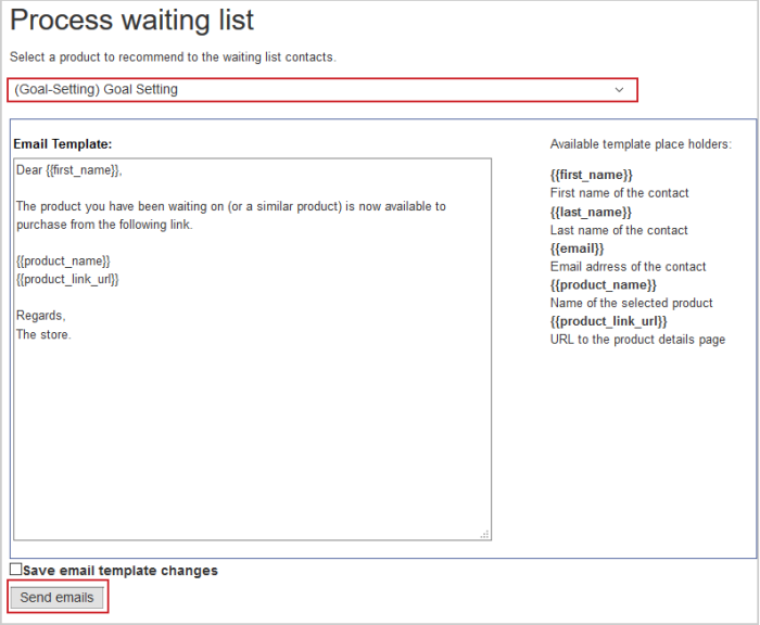 The Proccess waiting list page showing the option to Send emails to users for in-demand products