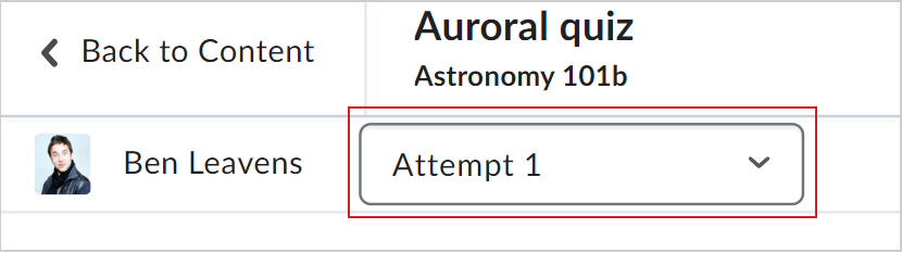 The drop-down menu beside the learner's name at the top left corner where instructors can select which quiz attempt to grade.