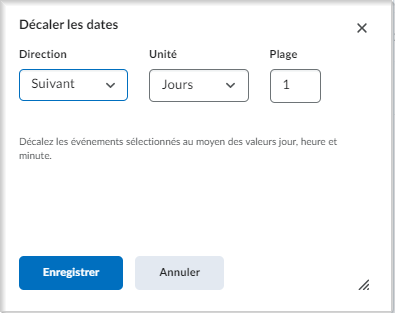 La boîte de dialogue Décaler les dates.