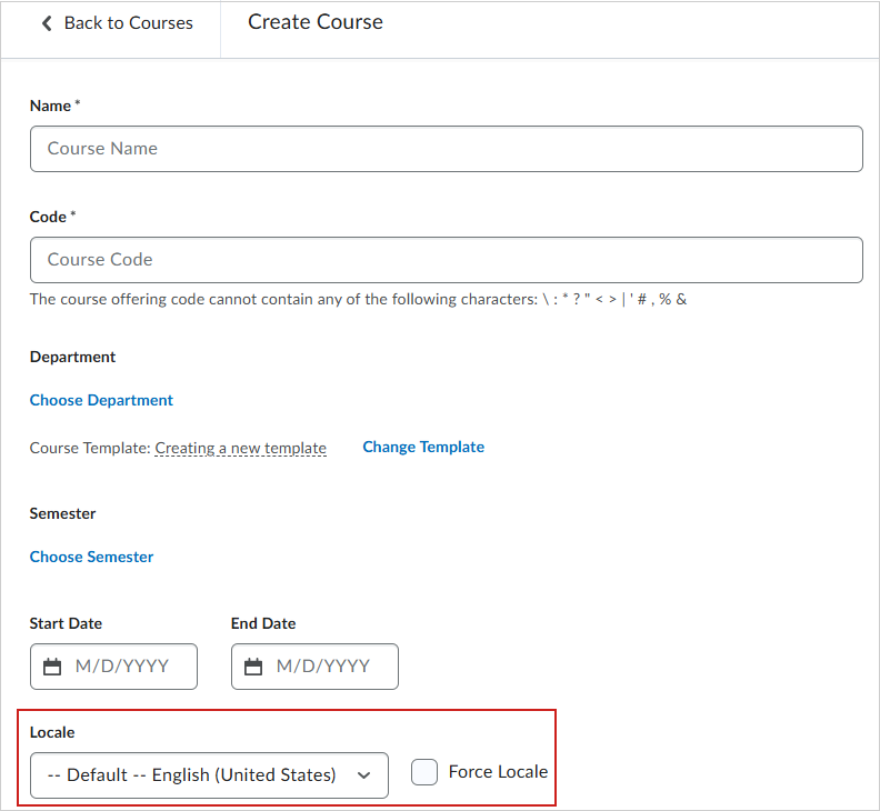 The Create Course page with the Locale dropdown and Force Locale check box highlighted.