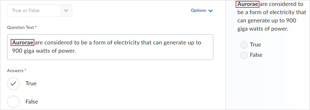 Een vetgedrukte afbeelding van tekst op een quizvraag in Brightspace®.