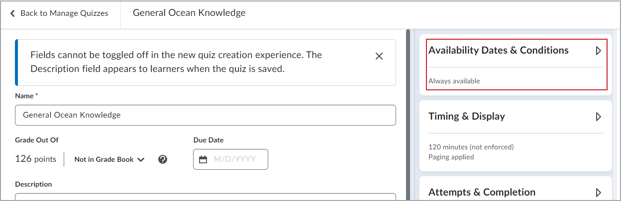 The Availability Dates & Conditions area of Quiz Management