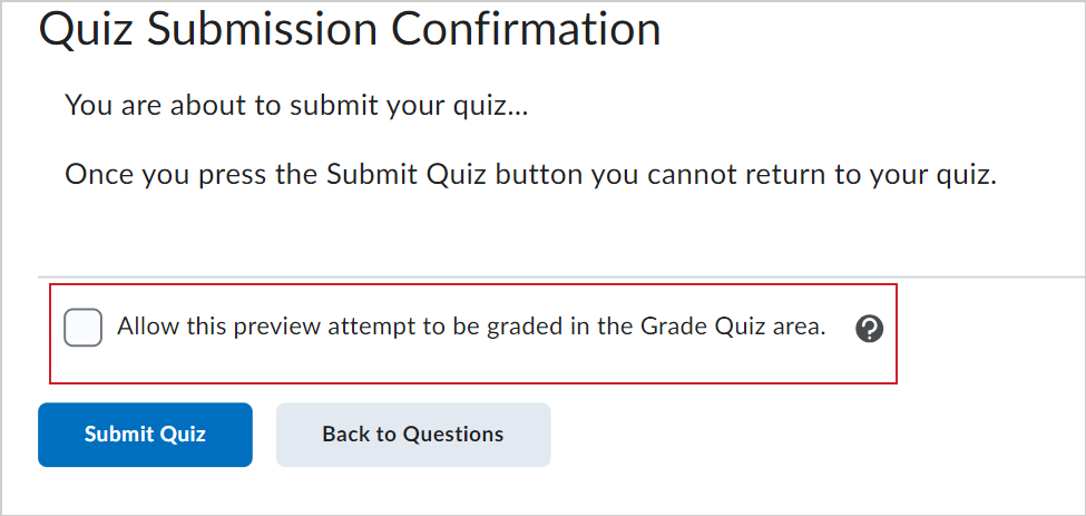 Het selectievakje Toestaan dat deze poging in de voorbeeldweergave wordt beoordeeld in het gedeelte Testscore met de knop Test indienen eronder